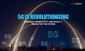 5G Rollout: How It’s Changing Connectivity